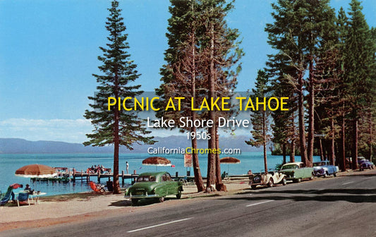 LAKE SHORE DRIVE - Lake Tahoe