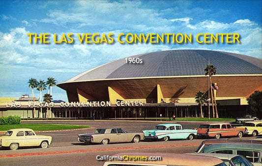 THE LAS VEGAS CONVENTION CENTER 1960s