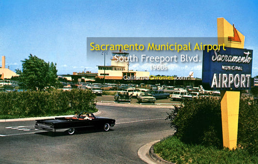 SACRAMENTO MUNICIPAL AIRPORT - Sacramento, California