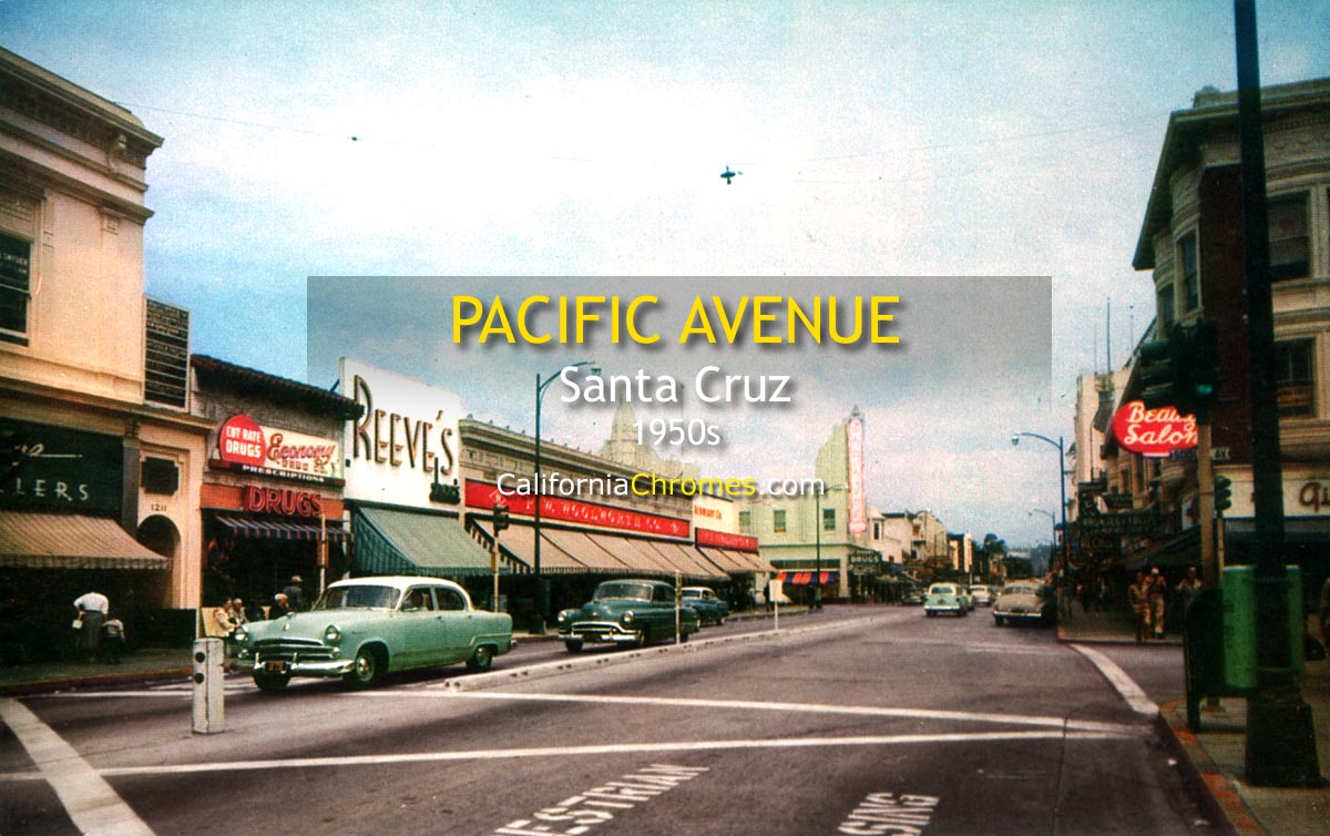 PACIFIC AVENUE SANTA CRUZ California 1950s Vintage images by