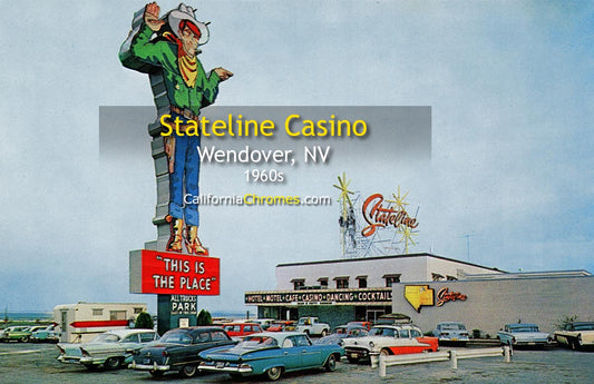 STATELINE CASINO - Wendover, Nevada 1960s