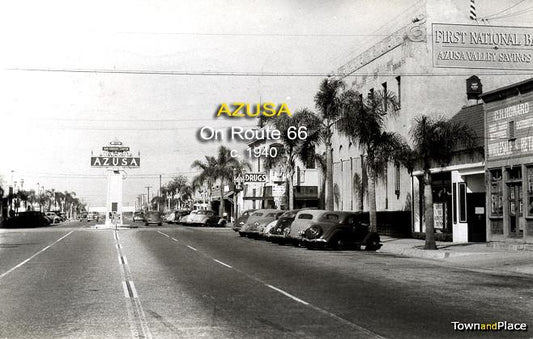 Azusa On Route 66 c.1940