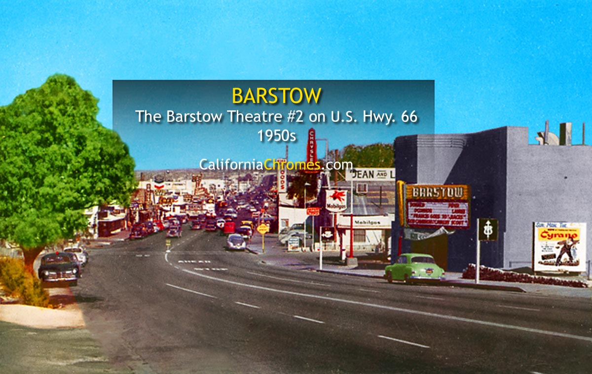 BARSTOW THEATRE #2 - Barstow, California 1950s