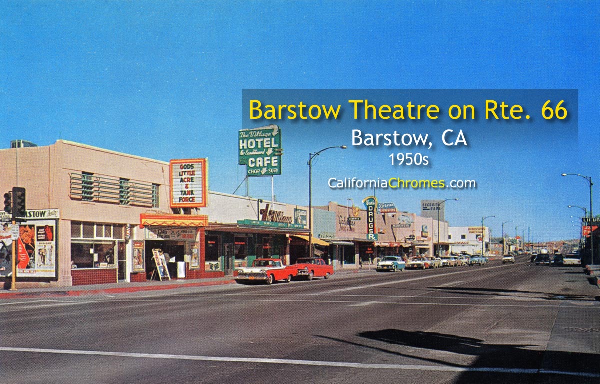 BARSTOW THEATRE - Barstow, California