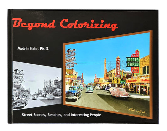 Beyond Colorizing - Volume 1