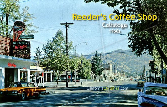 REEDER'S COFFEE SHOP, Calistoga, 1960s