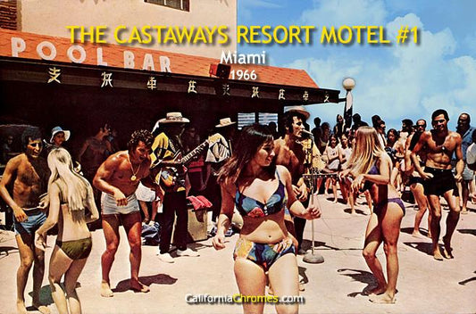 The Castaways Resort Motel #1 Miami, 1966