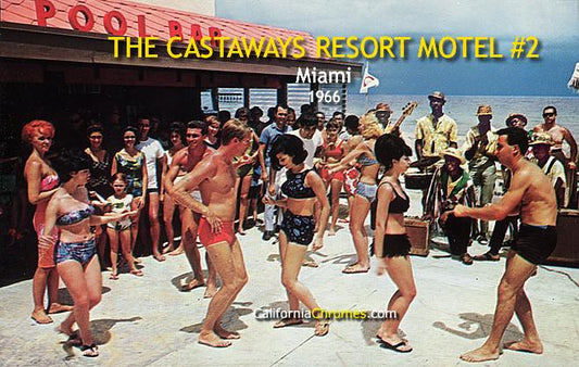 The Castaways Resort Motel #2 Miami, 1966