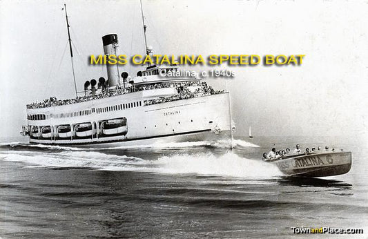 Miss Catalina Speed Boat, Catalina c.1940s