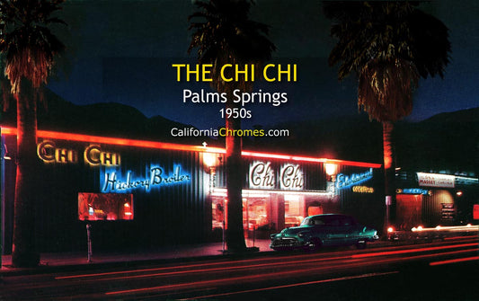 CHI CHI MIDNITE - Palm Springs, California