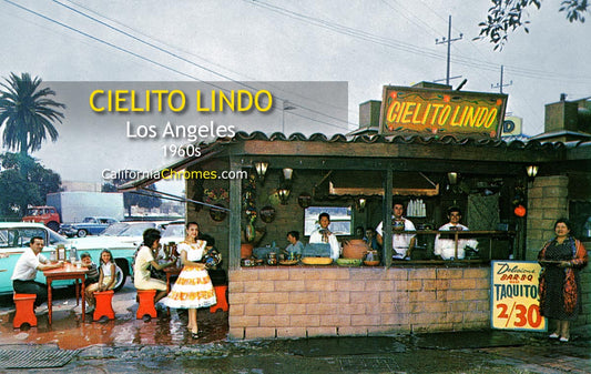 CIELITO LINDO - Los Angeles, California