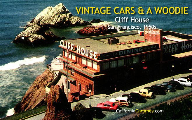 Vintage Cars and a Woodie at the Cliff House c.1950