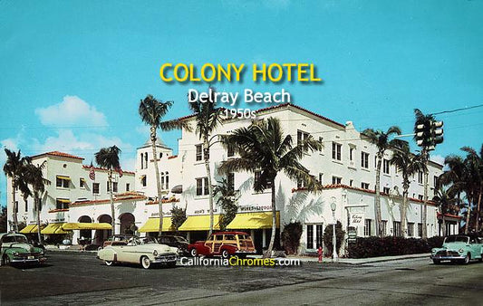 Colony Hotel Delray Beach, c.1950