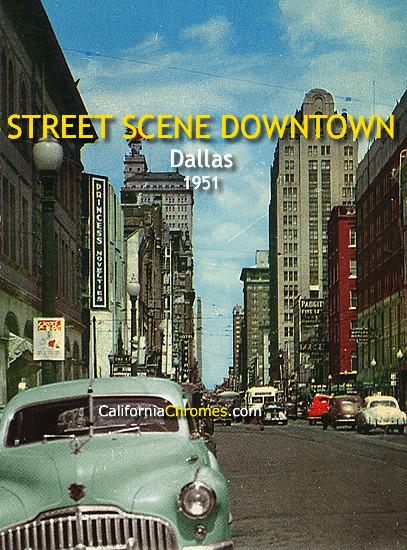 Street Scene Downtown Looking East Dallas, TX, 1951