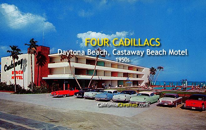 Four Cadillacs - Daytona Beach Castaway Beach Motel, c.1957