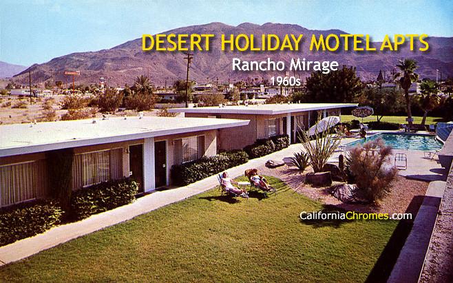 Desert Holiday Motel Apartments Rancho Mirage, c.1960