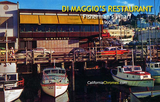 Di Maggio's Restaurant SF Fisherman's Wharf, 1965