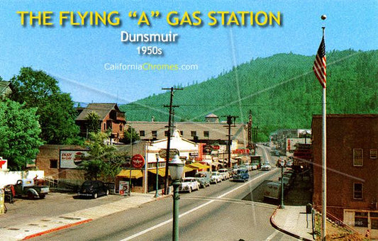 The Flying "A" Gas Station, Dunsmuir, 1950s