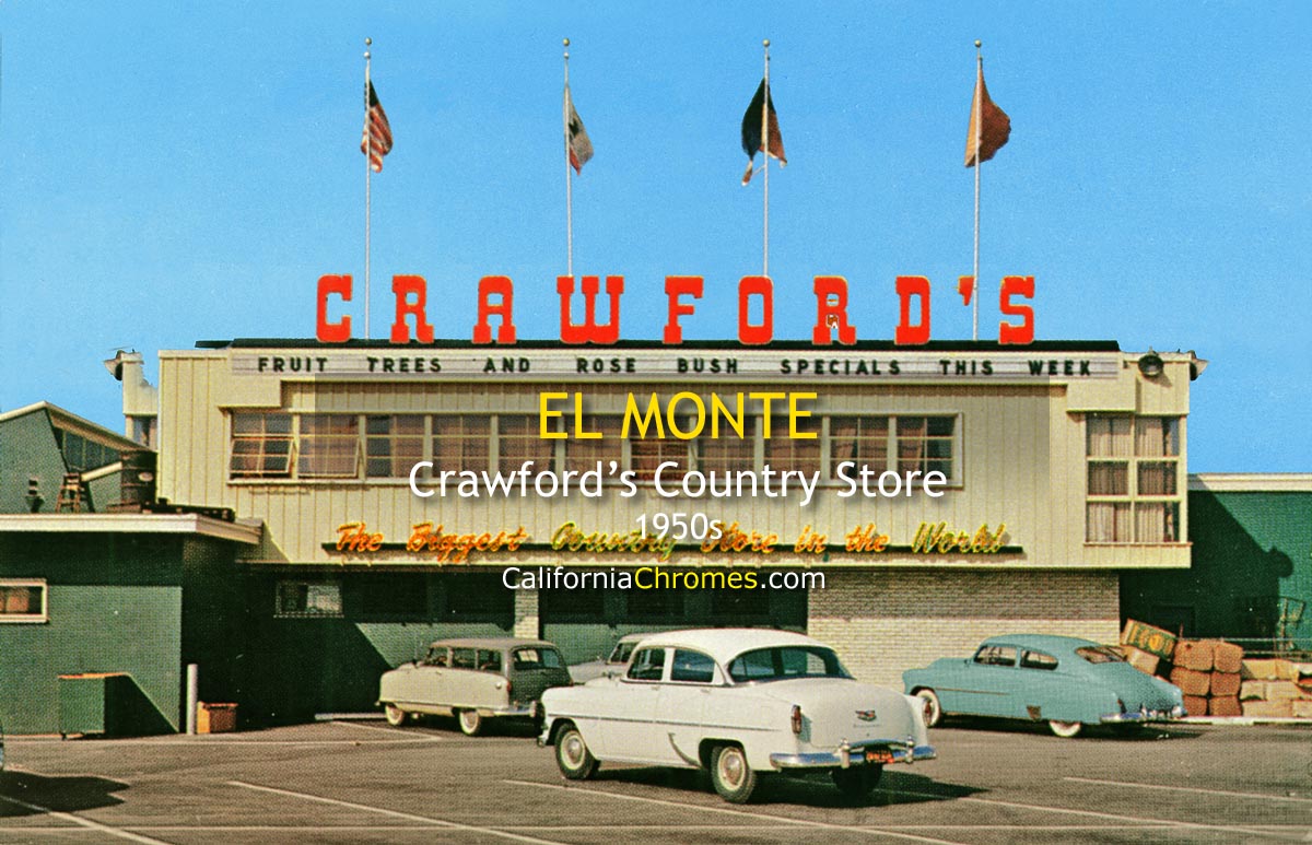 CRAWFORD'S COUNTRY STORE - El Monte, California 1950s