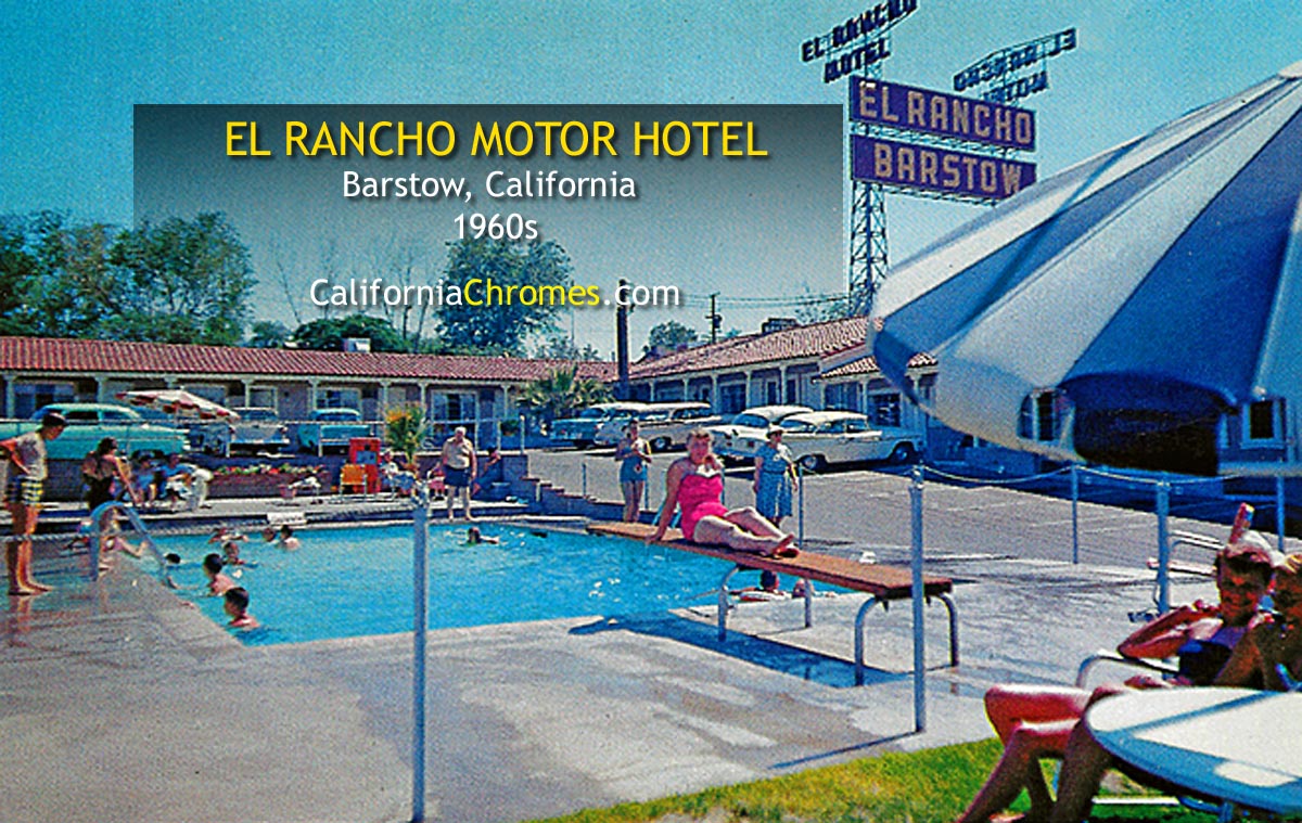 EL RANCHO MOTEL - BARSTOW, California 1960s