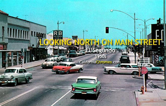 Looking North on Main Street at Grand El Segundo, c.1960