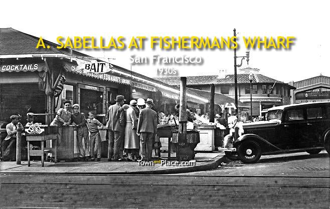 A. Sabella's at Fishermans Wharf, 1930s
