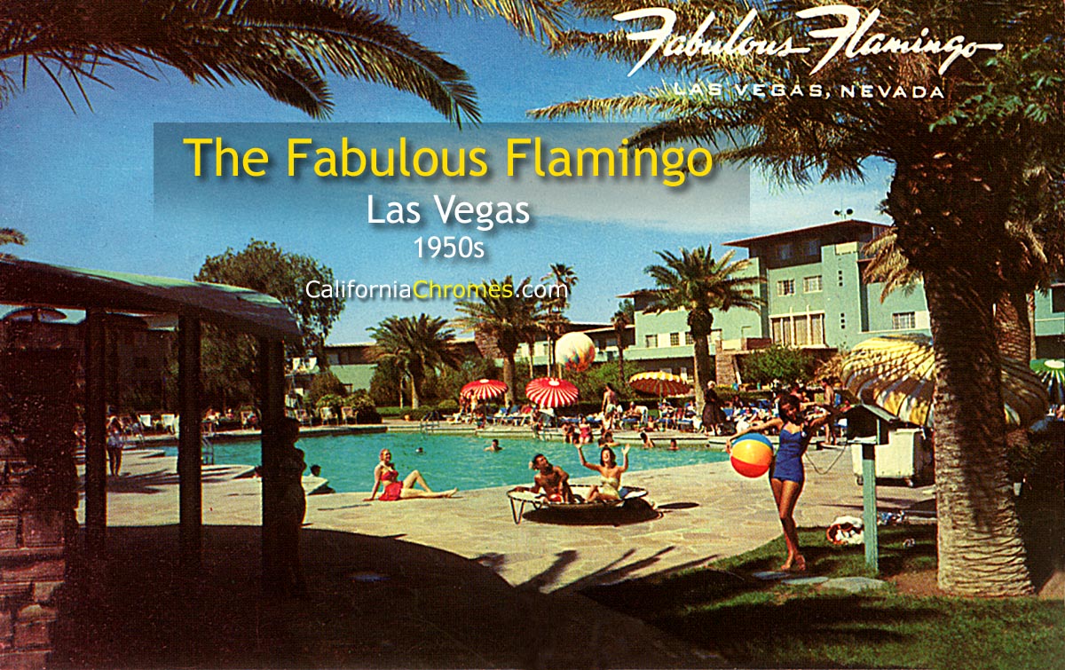THE FLAMINGO HOTEL - Las Vegas, Nevada