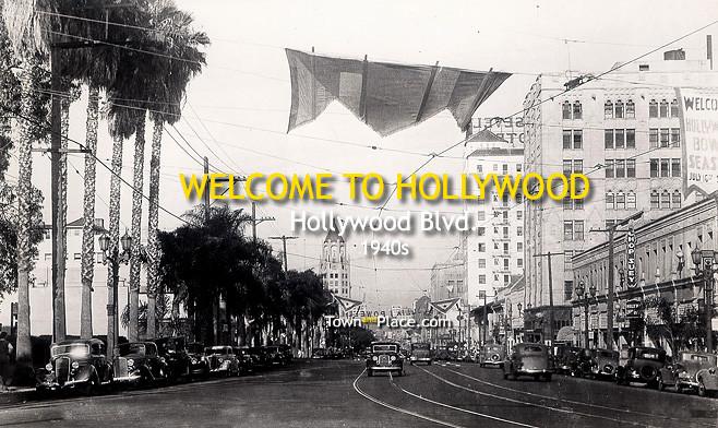 Welcome to Hollywood, Hollywood Blvd, 1940s