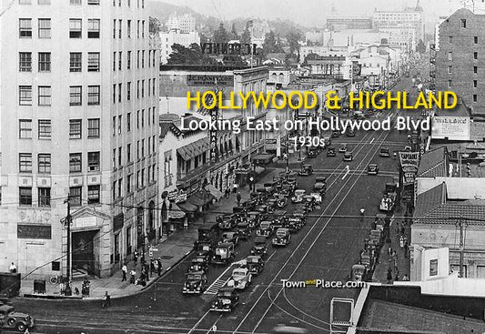 Hollywood & Highland Looking East, Hollywood, 1930s