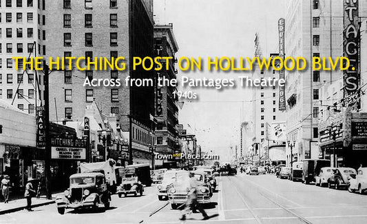 The Hitching Post on Hollywood Blvd., 1940s