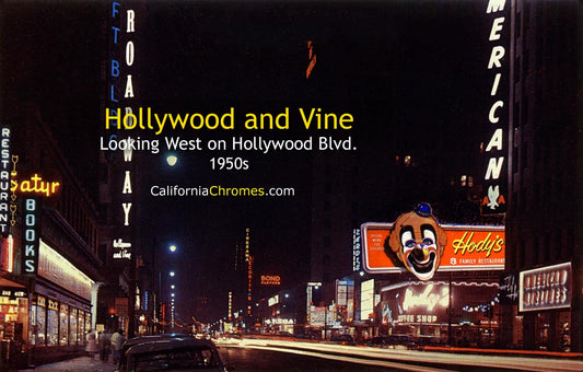 HOLLYWOOD AND VINE AT NIGHT - Hollywood, CA 1950s