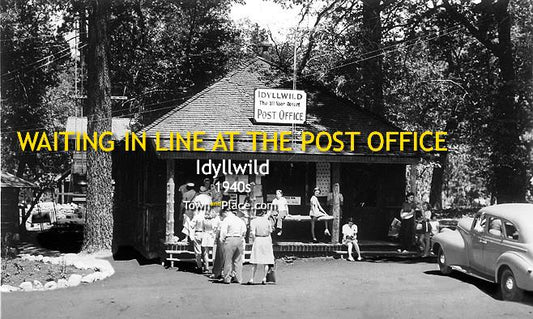 The Post Office in Idyllwild, 1940s