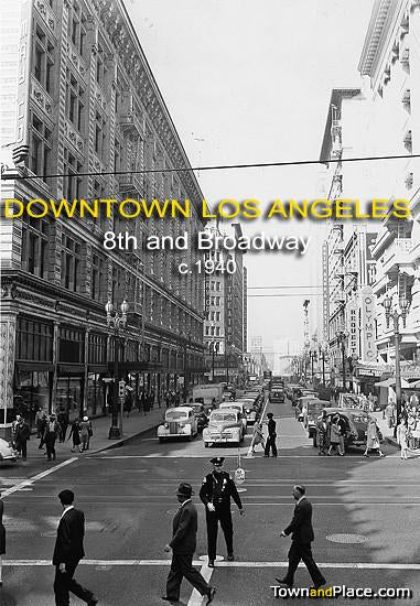 Downtown Los Angeles, 8th and Broadway, c.1940