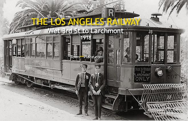 The Los Angeles Railway, 1918