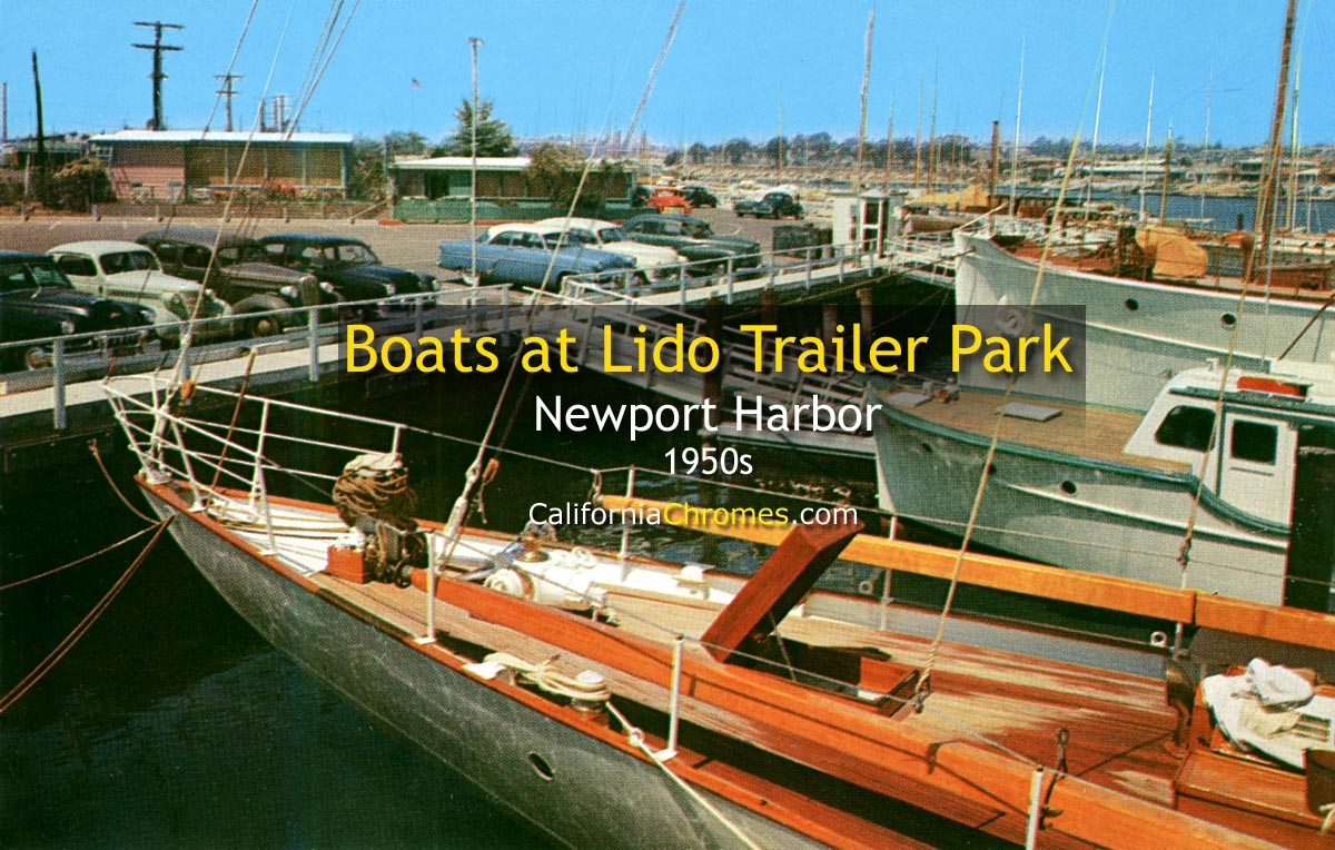 LIDO TRAILER PARK BOATS - Newport Harbor, California 1950s