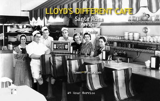 LLoyd's Different Cafe, Santa Rosa, 1930s