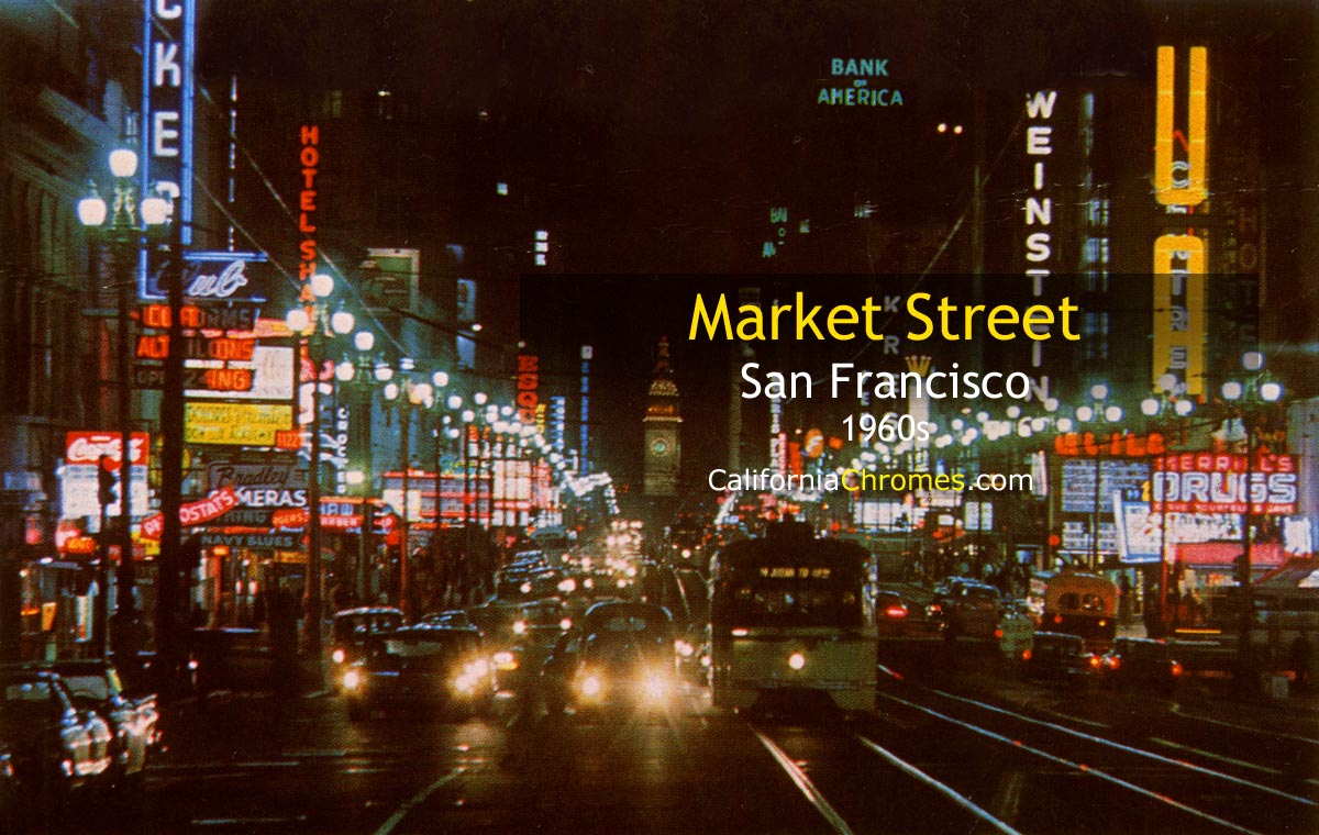 MARKET STREET at NIGHT, San Francisco