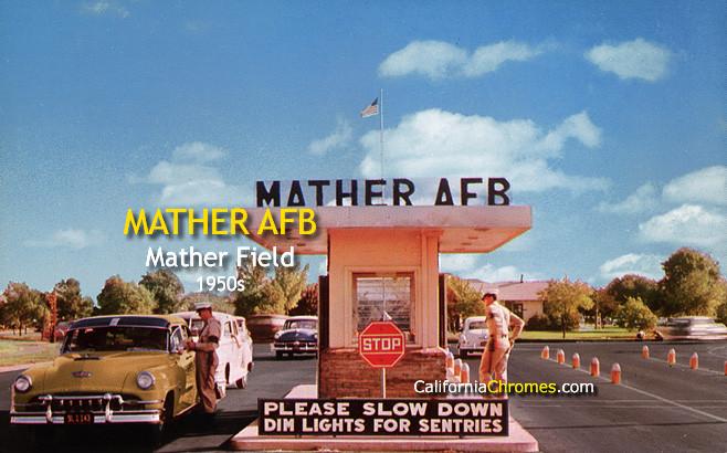 MATHER AFB - Mather Field, California