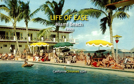 Life of Ease Miami Beach, c.1960