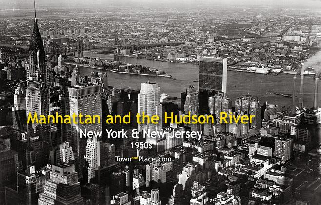 Manhattan and the Hudson River, 1950s