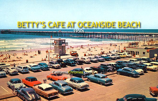 Betty's Cafe, Ocean Beach,  Oceanside1950s