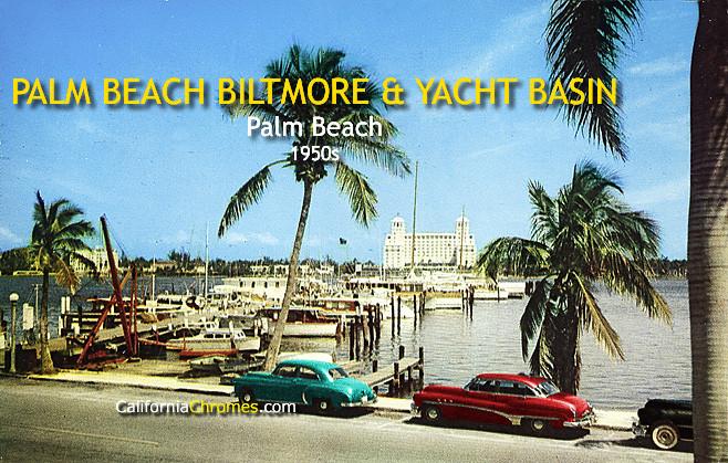 Palm Beach Biltmore & Yacht Basin Palm Beach, c.1955