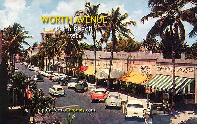 WORTH AVENUE - Palm Beach, FL c.1955