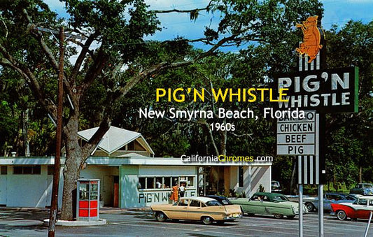 Pig'n Whistle, New Smyrna Beach, Florida, 1960s