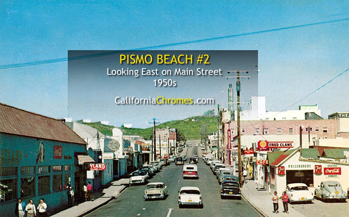 MAIN STREET - PISMO BEACH, California