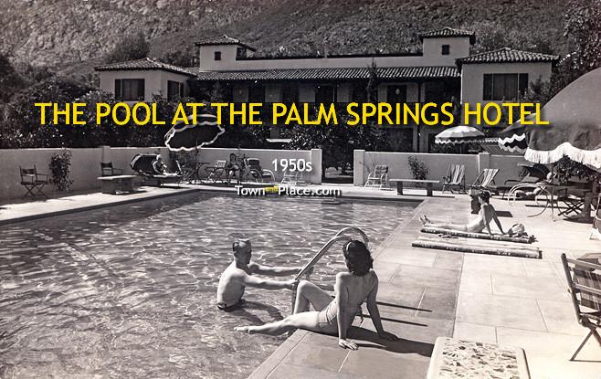 Pool at the Palm Springs Hotel, 1950s