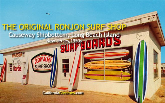 The Original Ron Jon Surf Shop, Long Beach Island, NJ, 1960s