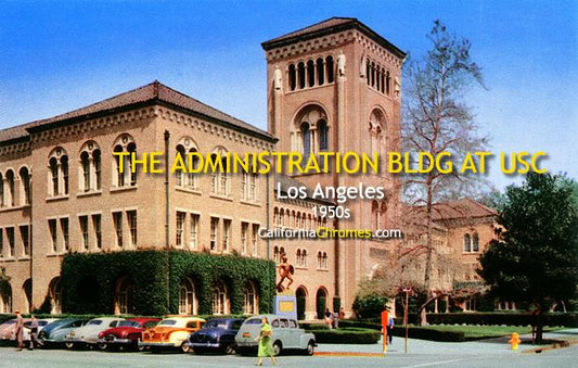 The Admin Bldg, at USC c.1955