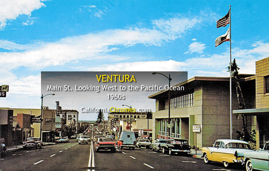 MAIN STREET - Ventura, California