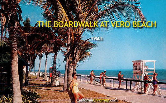 The Boardwalk at Vero Beach c.1960